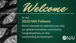 NAI Announces the 2022 class of NAI Fellows